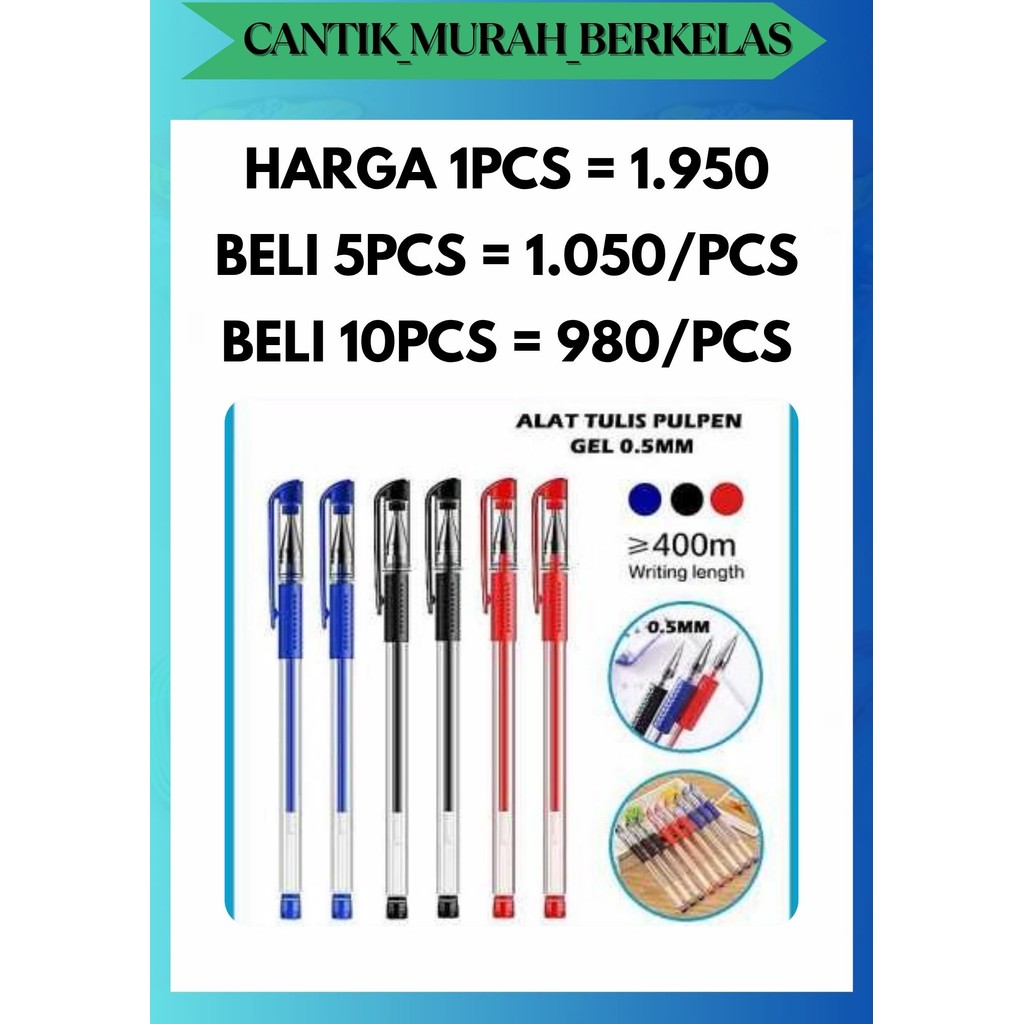 

CMB PENA BOLPOIN PEN PULPEN GEL WARNA HITAM MERAH BIRU 0.5 mm ALAT TULIS SEKOLAH TINTA CAIR N
