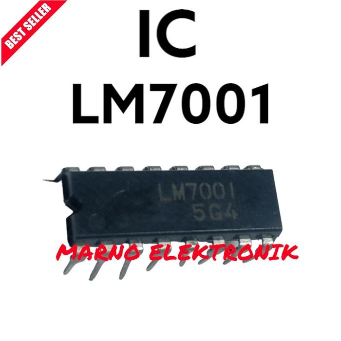 MR ELECTRO IC LM7001 LM 7001 LM-7001 ASLI ORI PART