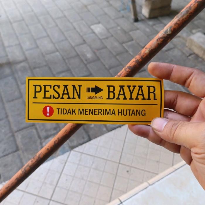

Sticker Tulisan Pesan Langsung Bayar 15x5 cm