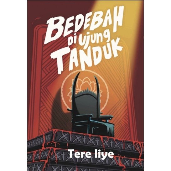 

Novel Bedebah di Ujung Tanduk oleh Tere liye