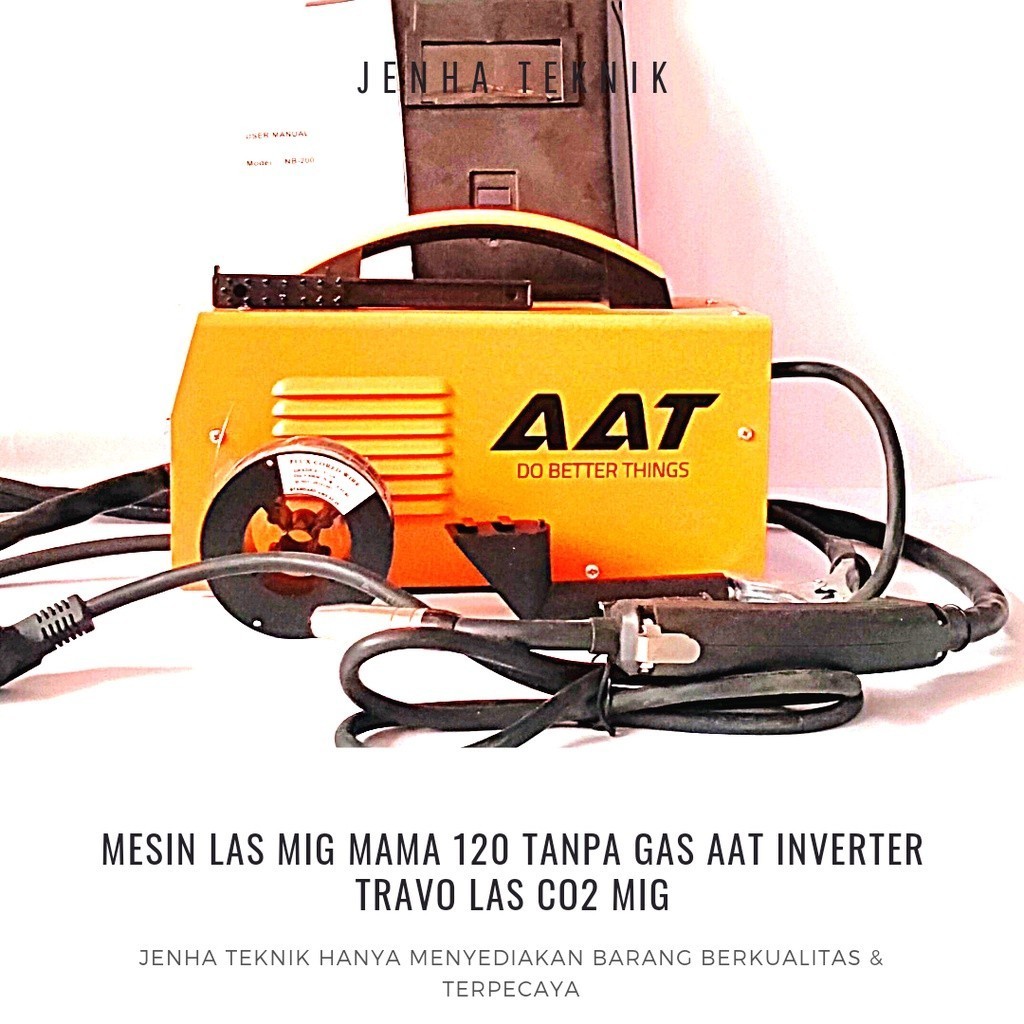 Mesin Las MIG MMA 120 Tanpa gas AAT Inverter Travo Las CO2 MIG