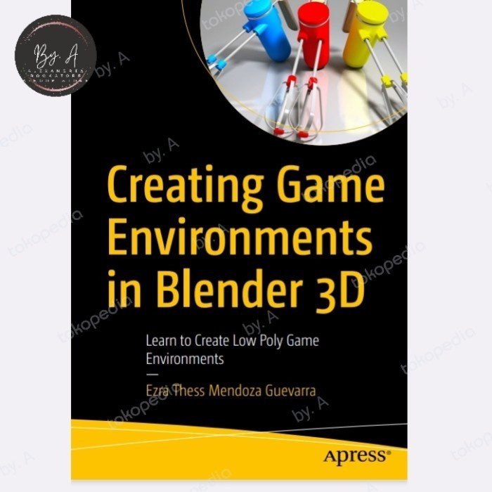 BUKU "Buku Creating Game Environments in Blender 3D"