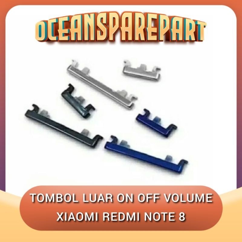 Tombol On Off Luar Volume Power Xiaomi Redmi Note 8 ORIGINAL