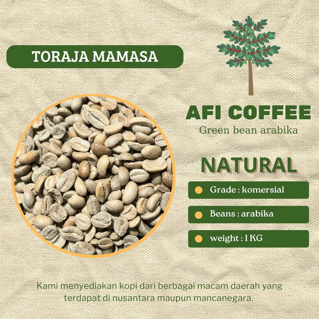 

Green bean arabika natural Toraja mamasa | BIji kopi mentah 1kg