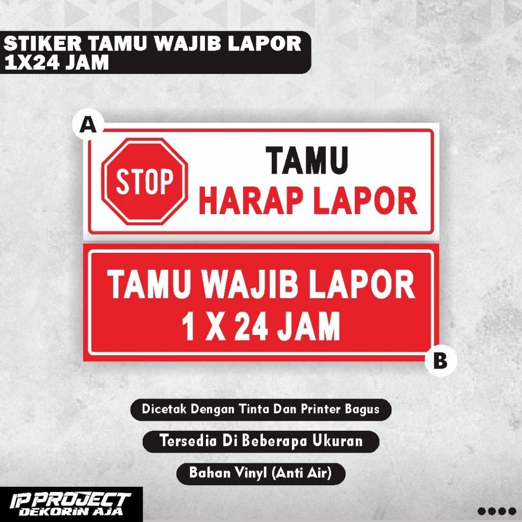 

Stiker Tamu Harap Lapor / Stiker Tamu Wajib lapor 1x24 Jam