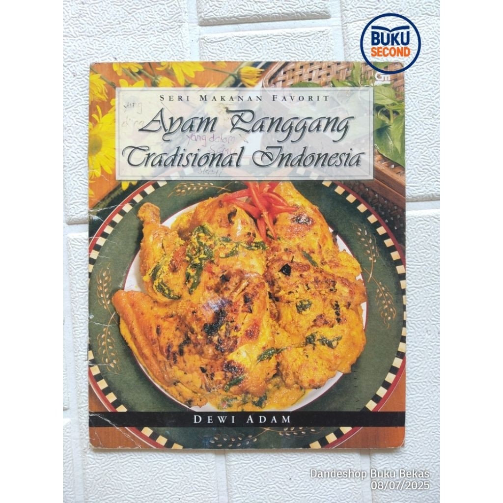 (BEKAS) Ayam Panggang Tradisional Indonesia - by Dewi Adam - Seri Makanan Favorit Buku Resep Makanan