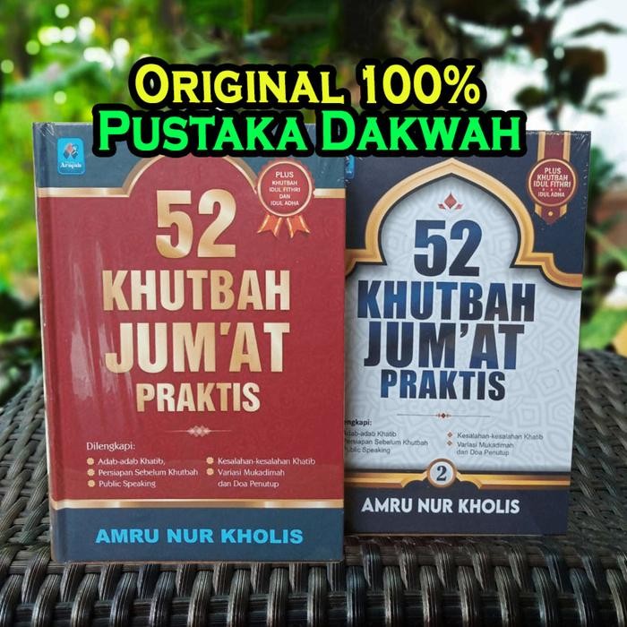 52 Khutbah Jum'at Praktis 1 Set 2 Jilid Paket 2 Buku 52 Khutbah Jumat