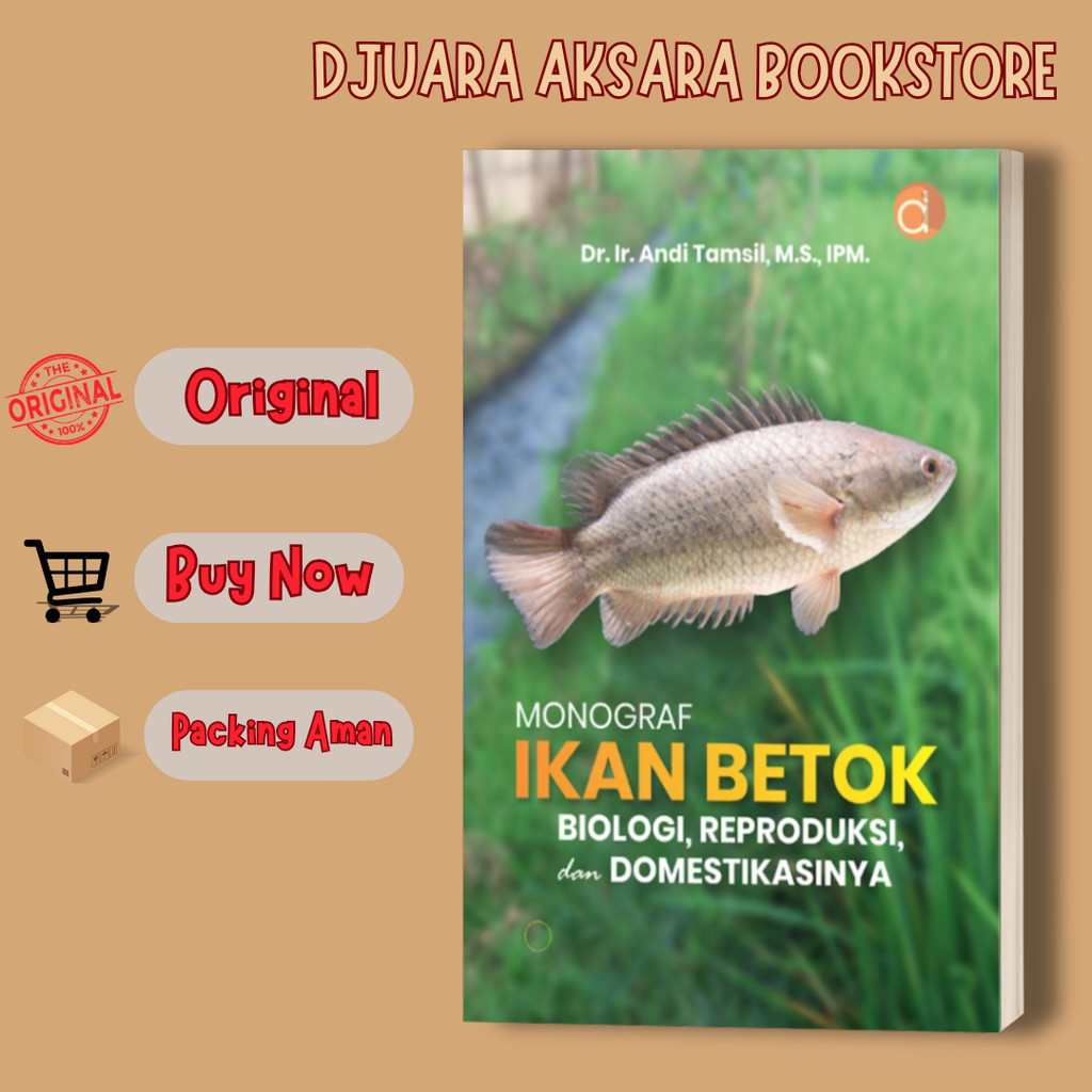 Deepublish - Monograf Ikan Betok Biologi, Reproduksi Dan Domestikasinya - Buku Perikanan - ORIGINAL