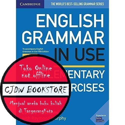 Buku English Grammar in Use: Supplementary Exercises: 5th Edition Louise Hashemi, Raymond Murphy