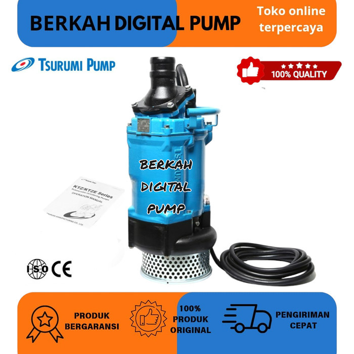Pompa Celup Lumpur Tsurumi KTZ411 15HP Pompa Celup Air Kotor KTZ 411