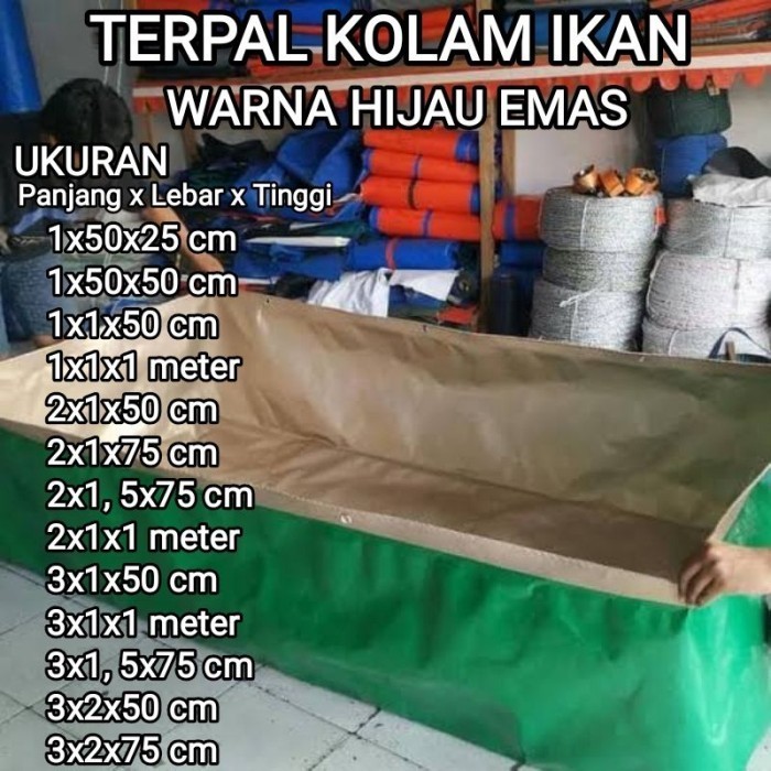 Terpal kolam ikan type A15 dan A20 original Kolam terpal ikan - A15, 3x1x1 meter