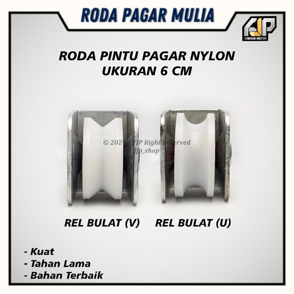 RODA PAGAR  BESI, NILON 6cm/ REL bulet U & REL SIKU V plat TEBAL tidak berisik