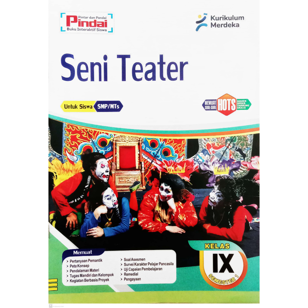 

Buku LKS Seni Teater Kelas 9 SMP/MTs Semester 1 Kurikulum Merdeka