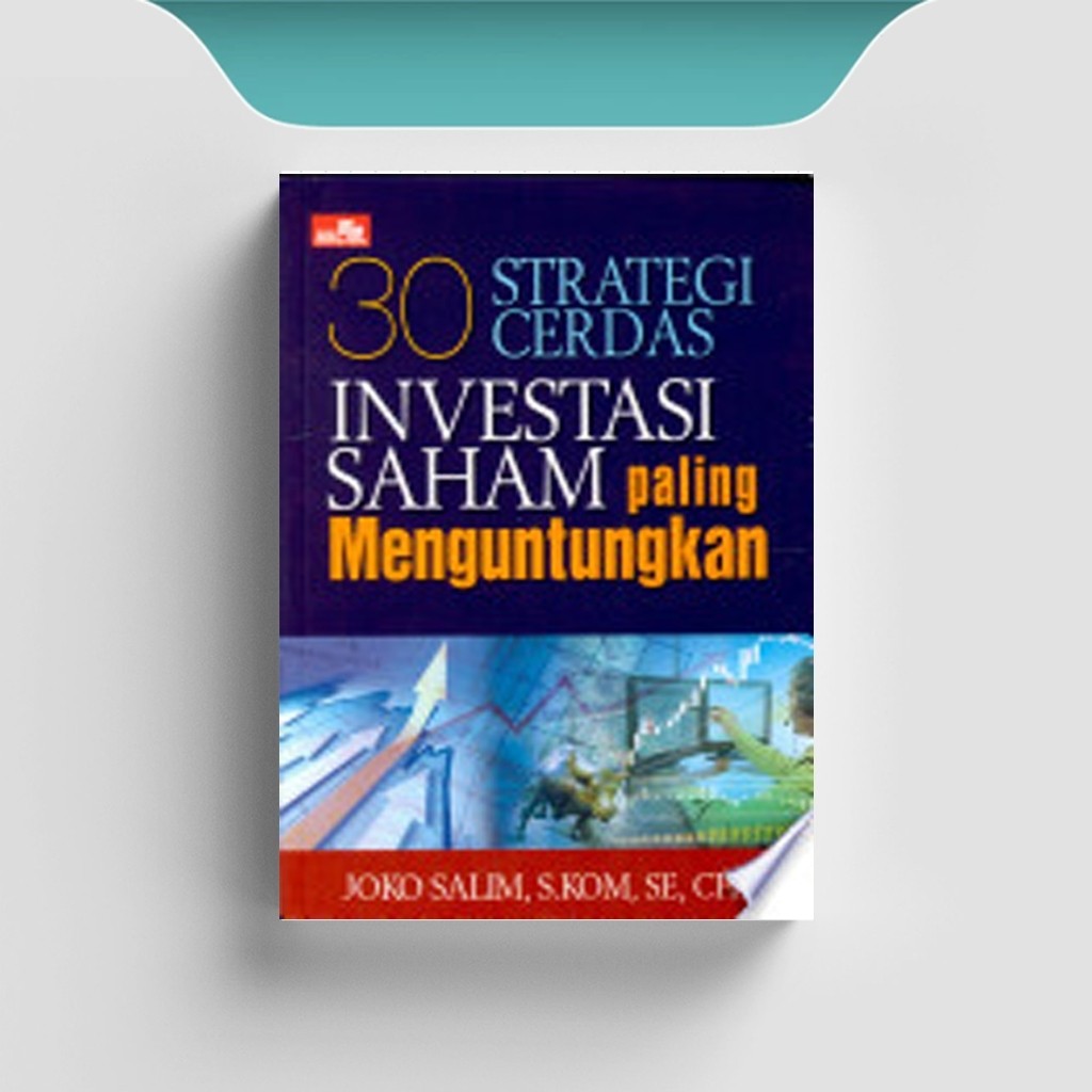 

[ID1220] 30 Strategi Cerdas Investasi Saham - Joko Salim