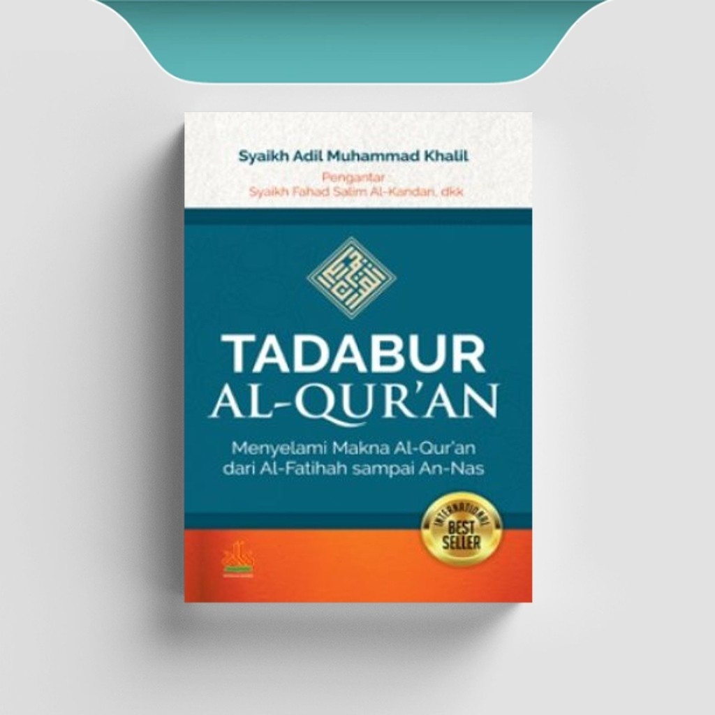 

[ID1884] Tadabbur Al-Qur'an - Syaikh Adil Muhammad Khalil