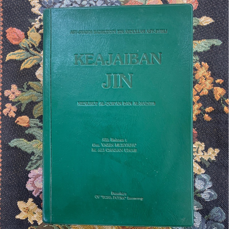 keajaiban jin menurut al quran dan al hadist by Syaikh badruddin bin abdullah
