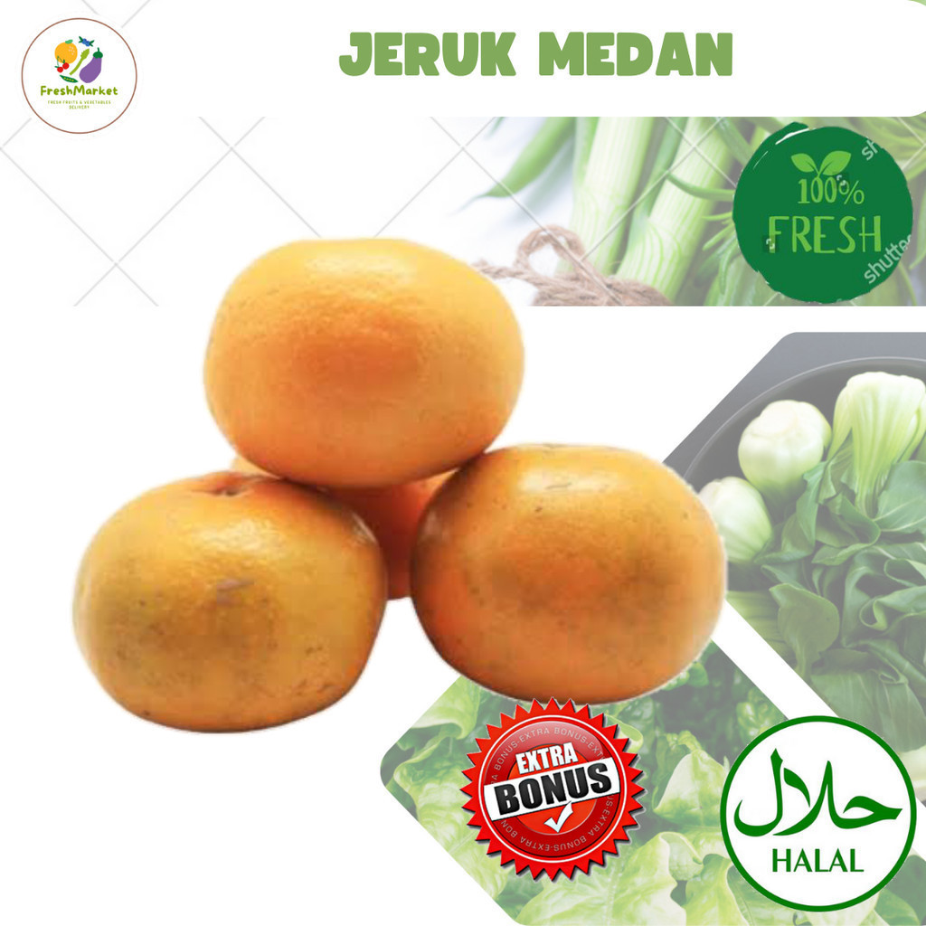 

Jeruk Medan Segar 1 Kg Sayurinstant