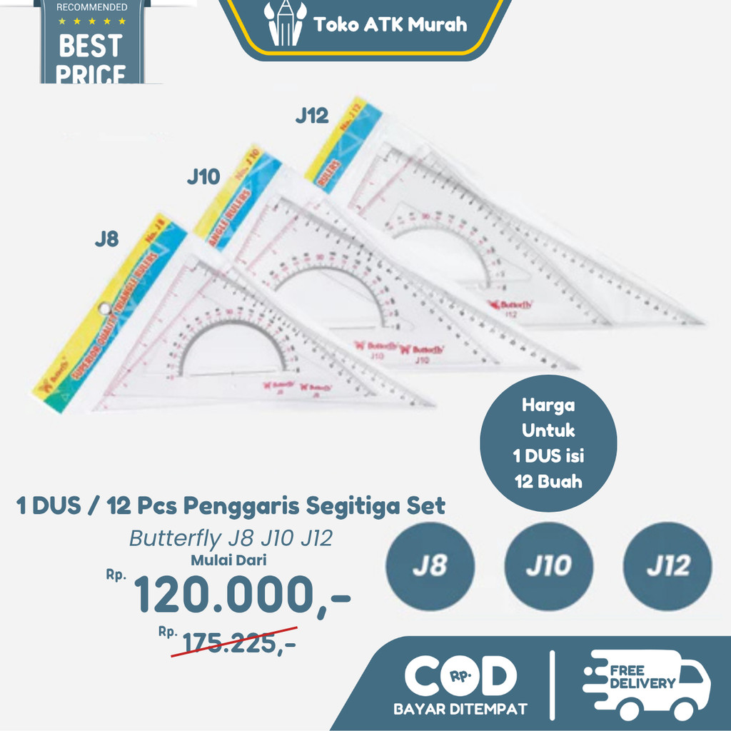 

1 DUS / 12 Pcs Penggaris Segitiga Set Sepasang Butterfly J12 no.12 / J10 no.10 / J8 no.8