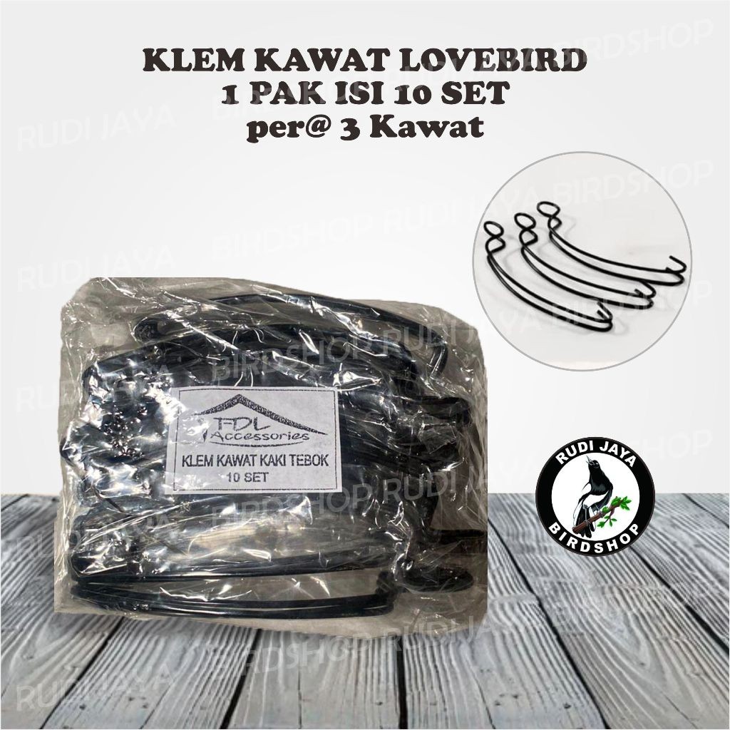 SEDIA KLEM KAWAT LOVEBIRD 1 PAK 10 SET @ 3 KAWAT BESI PENJEPIT JEPITAN TEBOK SANGKAR BURUNG LOVEBIRD