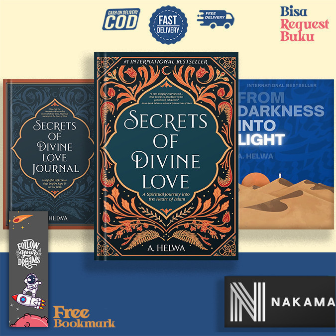 Secrets of Divine Love | Secrets of Divine Love Journal | From Darkness Into Light by A Helwa