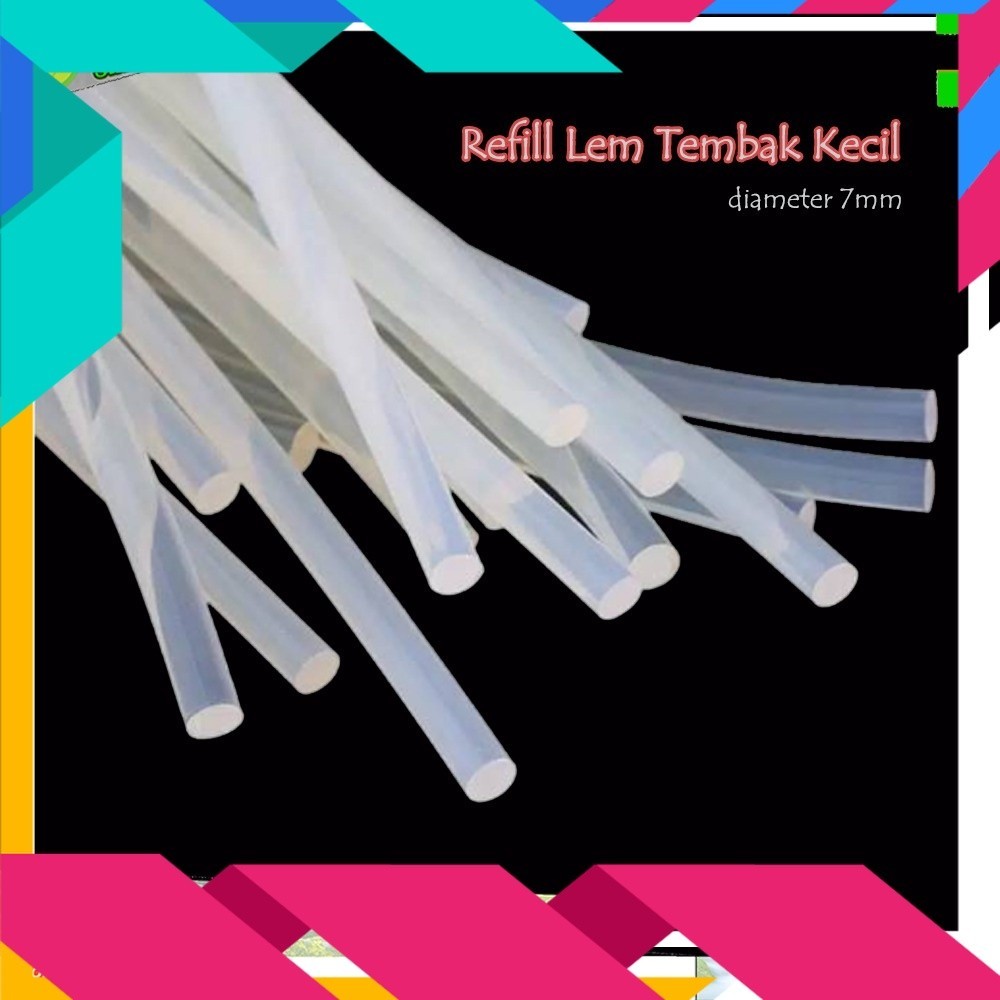 

ISI Ulang REFILL LEM TEMBAK Bakar Glue Gun Kecil Lem Lilin Diameter 7 mm GlueGun - Aneka.Aneki