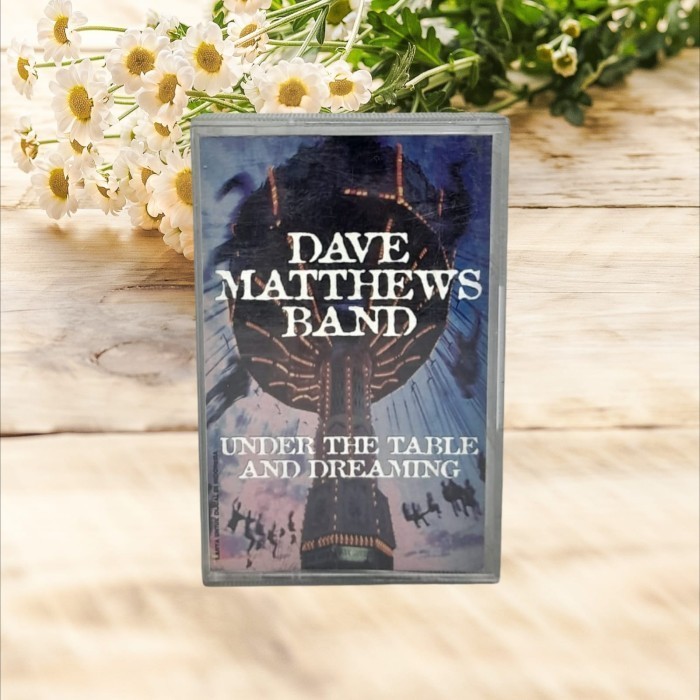 Kaset Pita Dave Matthews Band - Under The Table And Dreaming
