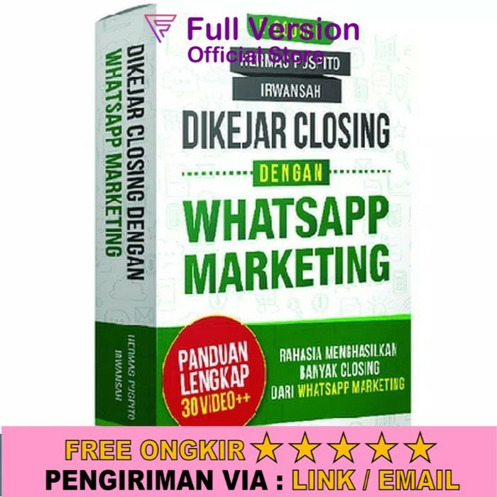 Panduan E Course Whatsapp Marketing - Belajar Digital Whatsapp Marketing Dikejar Closingan Dengan Wh