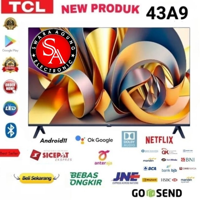 Led FHD Android TV 43 Inch TCL Type : 43A9 Google (Khusus Medan)
