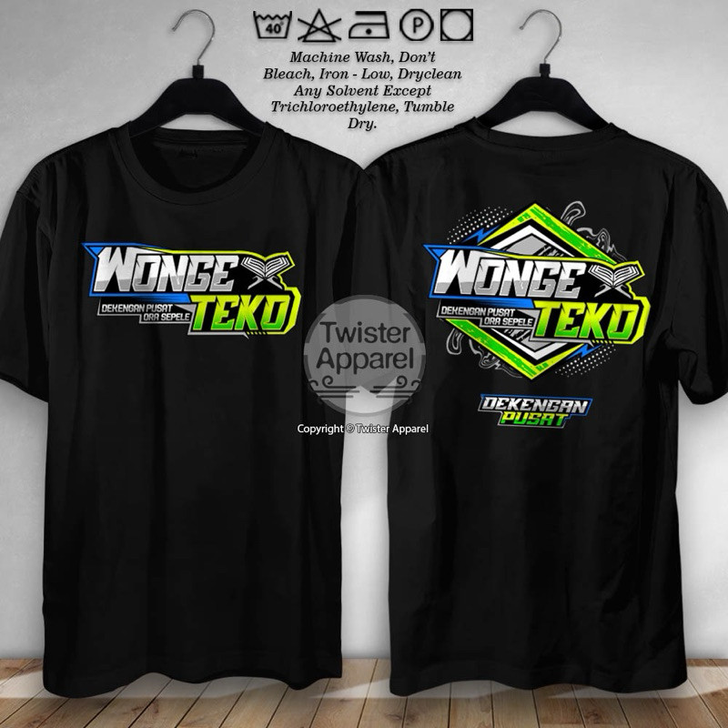 KAOS ATASAN WONGE TEKO dekengan pusat
