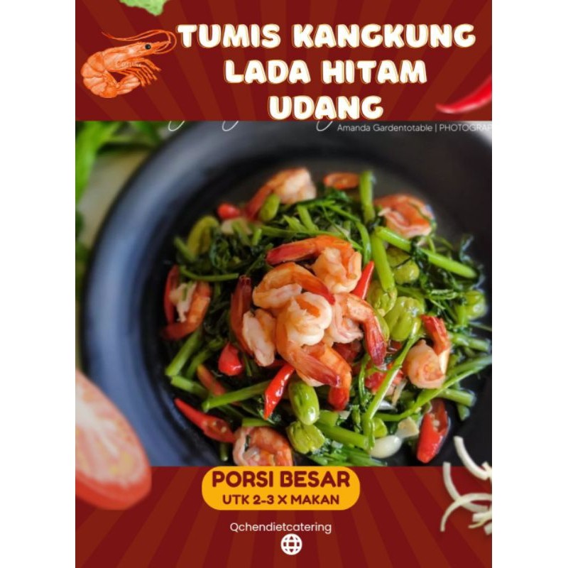 

MAKAN MENU RUMAHAN "TUMIS KANGKUNG LADA HITAM UDANG" (PORSI FAMILY 2-3x MAKAN)