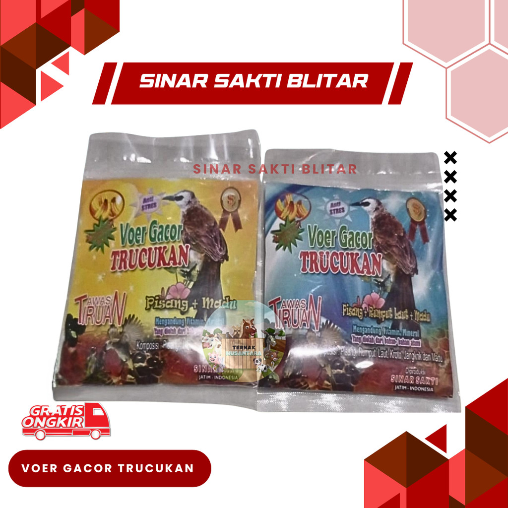 VOER GACOR TRUCUKAN SINAR SAKTI SACHET ±150 GRAM BLITAR - JAWA TIMUR