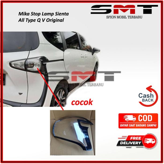 Mika Stop Lamp Lampu Belakang Sienta All Type Q V Original - Kanan