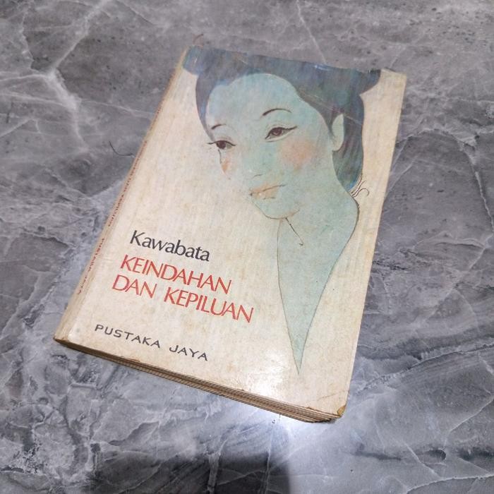 Kawabata-KEINDAHAN DAN KEPILUAN-L6