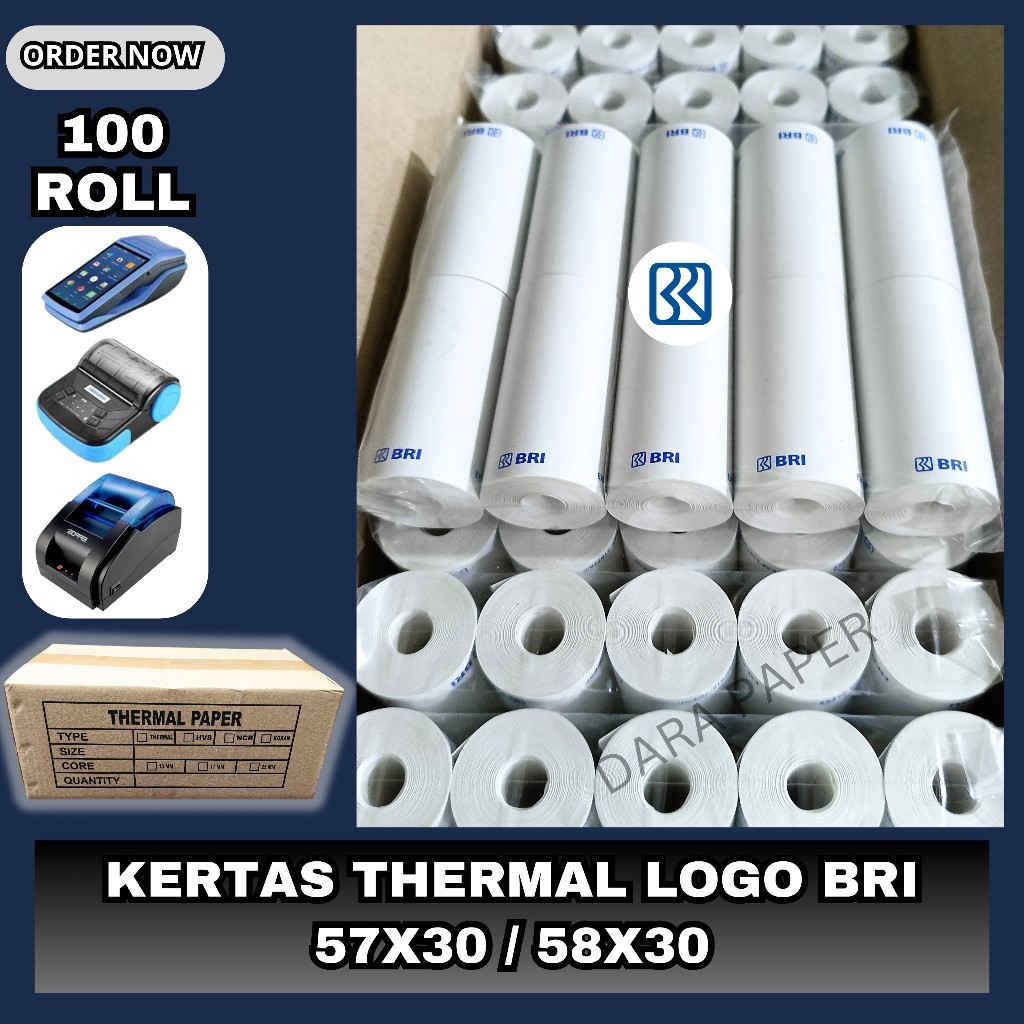 

100 ROLL KERTAS THERMAL LOGO BRI 57X30 / 58X30