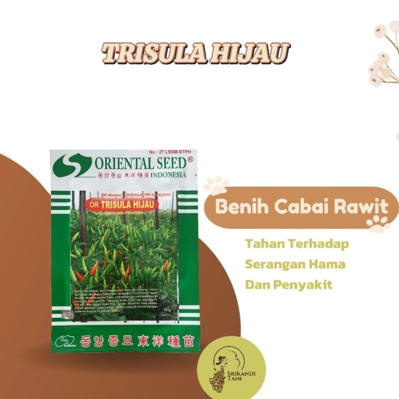 Benih Cabe Or Trisula Hijau Unggul 10gr Original Pabrik Oriental Seed