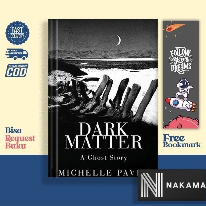 Dark matter by Michelle Paver