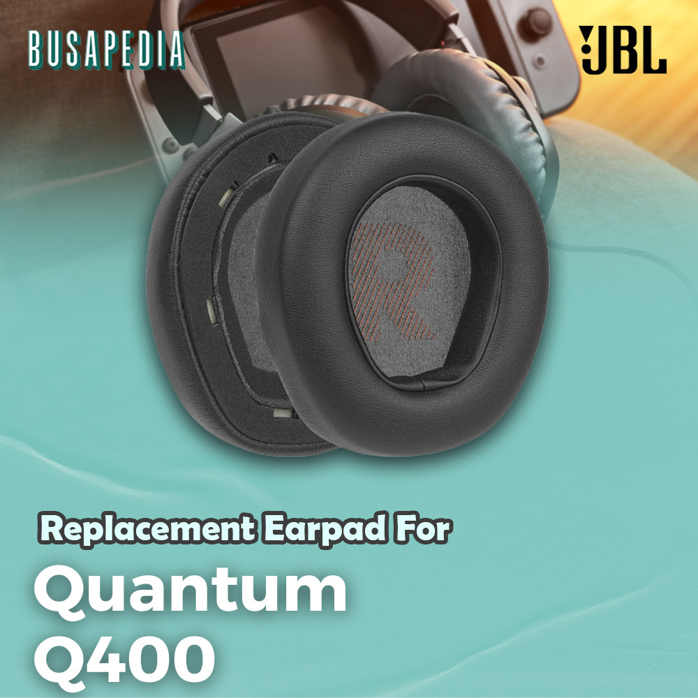 Earcup Earpad Ear Cushion JBL Quantum Q400 Busa Pad Bantalan