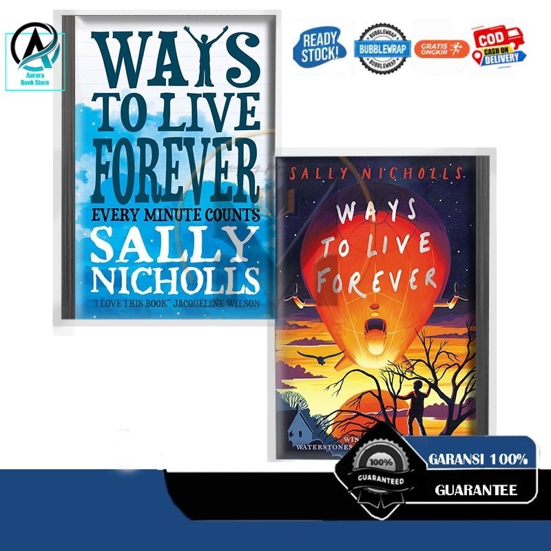 Ways to Live Forever by Sally Nicholls (English)