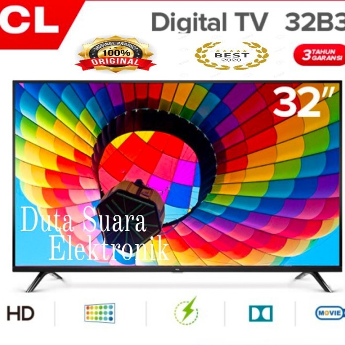 TV LED TCL 32 Inch 32B3 Digital TV Garansi Resmi 3 Tahun - TANPA BUBBLE