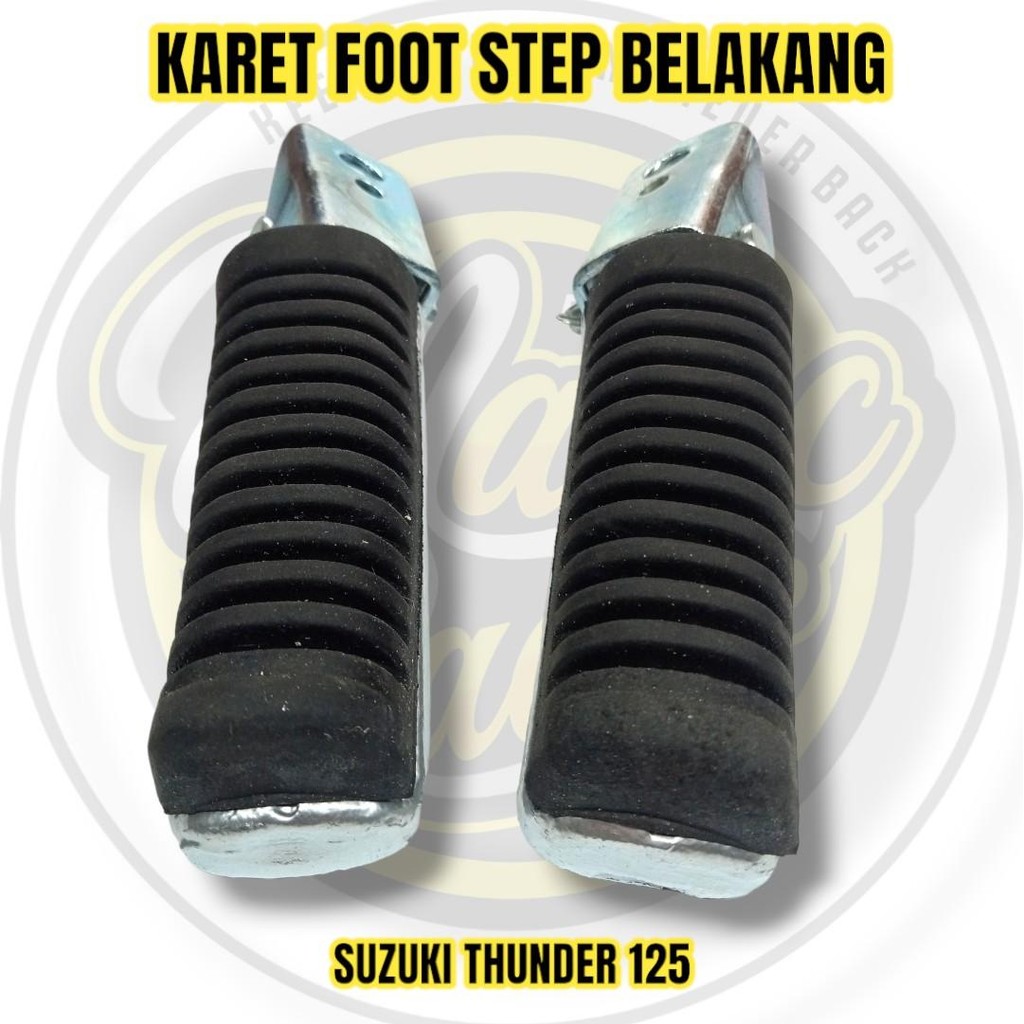 FOOT STEP BELAKANG SUZUKI THUNDER 125 Motor
