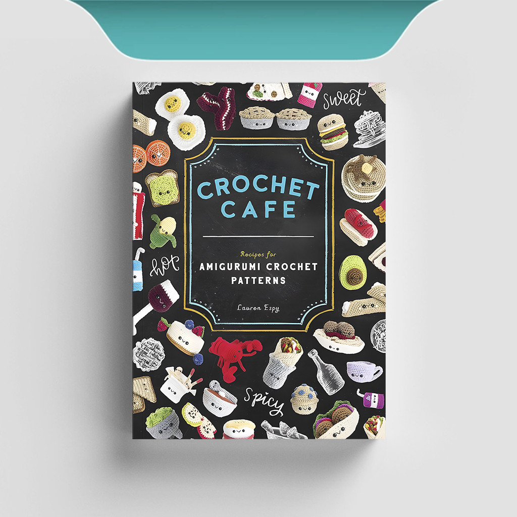 

[ENG2031] Crochet Cafe: Amigurumi Crochet Patterns - Lauren Espy