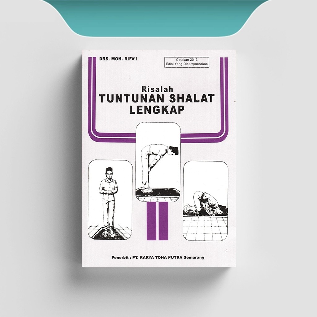 

[ID2449] Risalah Tuntunan Shalat Lengkap - M. Rifa'i