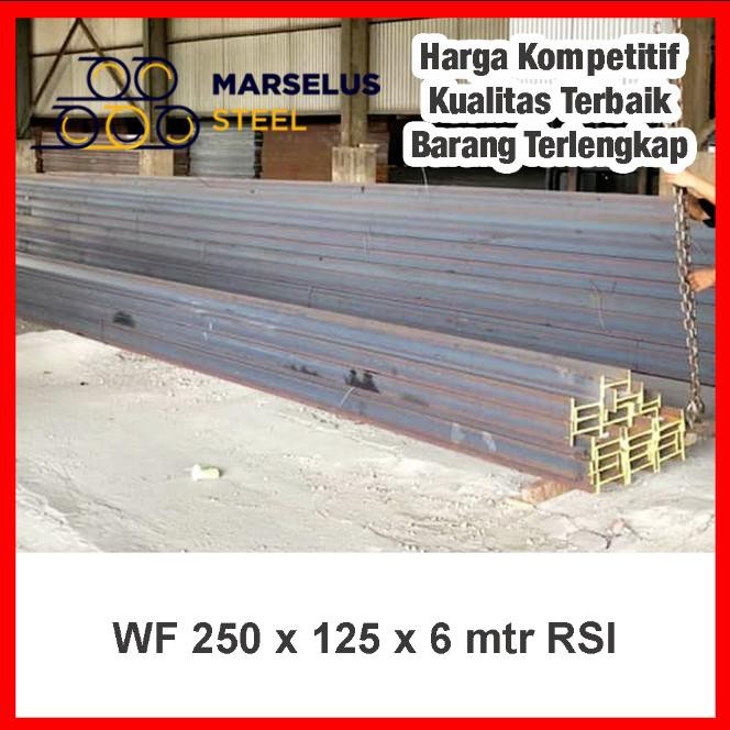 WF 250 x 125 x 6 mtr SNI Rajawali Steel (RSI) / Besi IWF 250 Wide Flange Beam