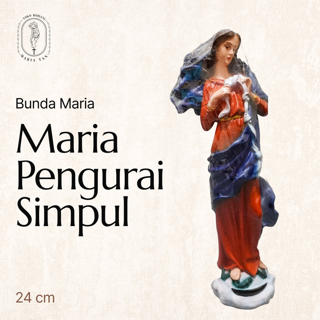 Patung Katolik Bunda Maria Pengurai Simpul 24 cm - Patung Rohani - Bunda Maria