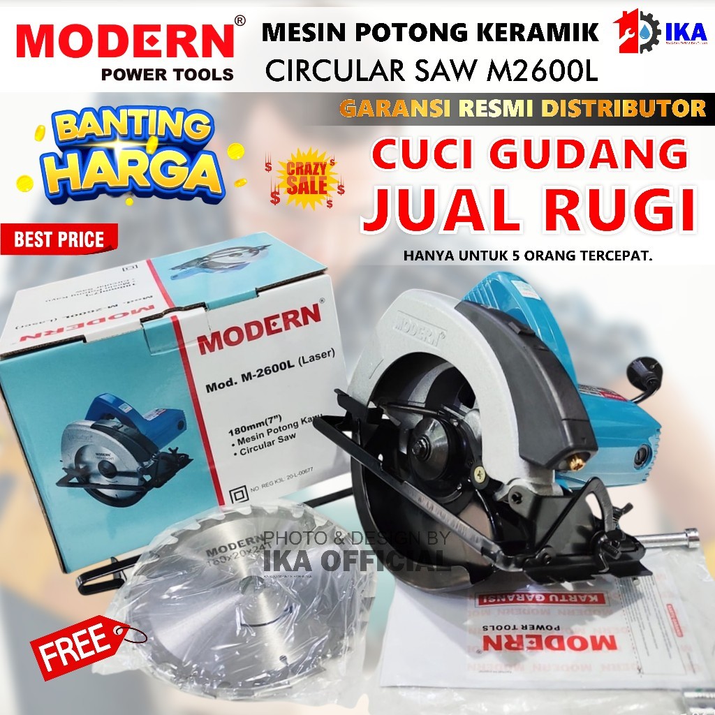 Mesin Circle Potong Kayu Gergaji Circular Saw M 2600 M2600 Modern / MODERN M2600L Circular Saw 7 Inc