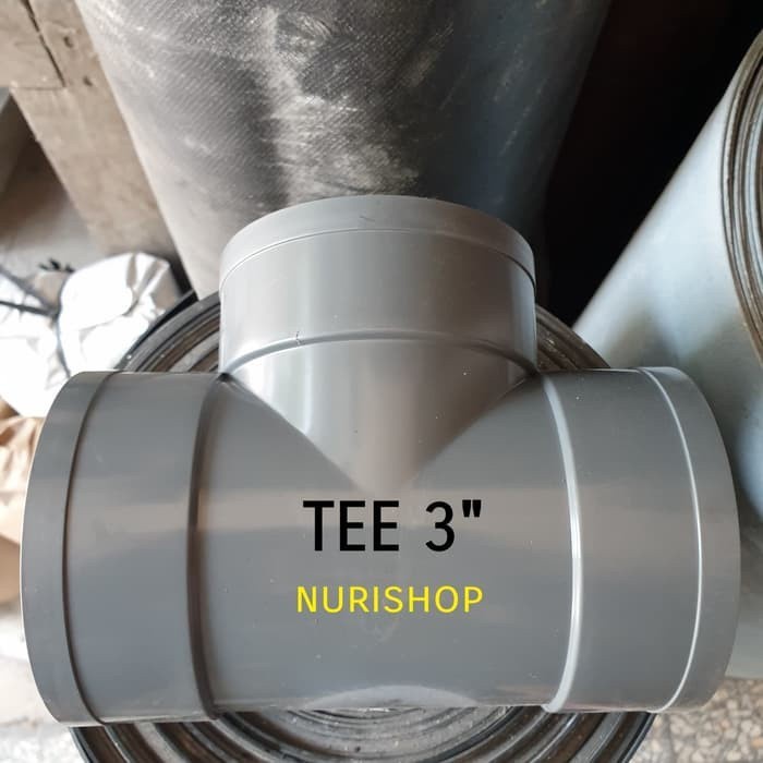 TEE PVC 3" D atau T atau Sambungan pipa pvc 3 inch D