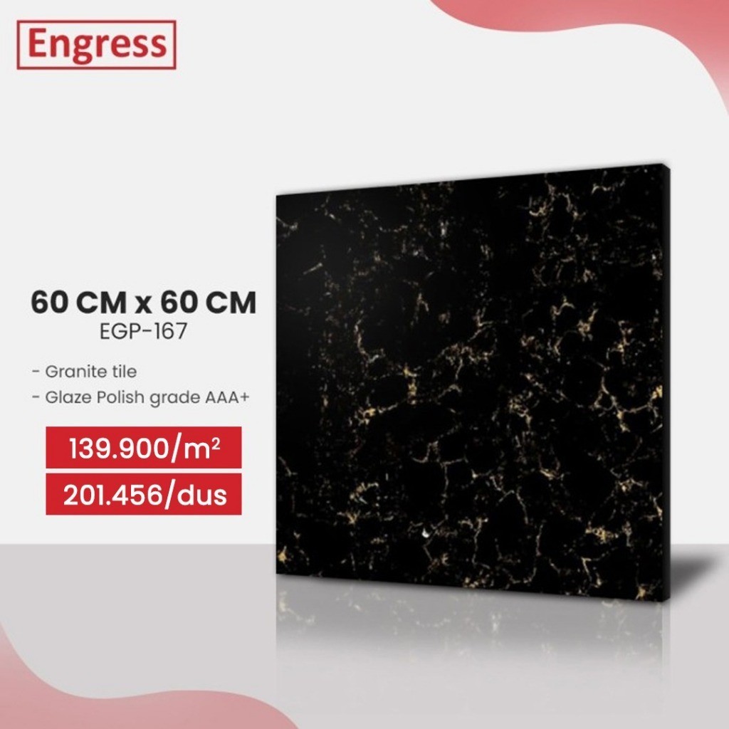 Granite tile lantai 60 x 60 Engress glaze polish Egp167 Murah
