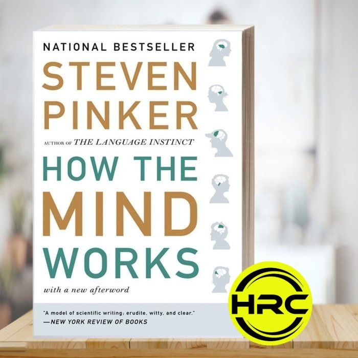 How the Mind Works Steven Pinker