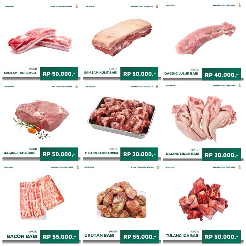 

TULANG IGA BABI | BACON | URUTAN | SAMSAM | LULUR BABI | PAHA BABI | LIDAH BABI | DAGING BABI