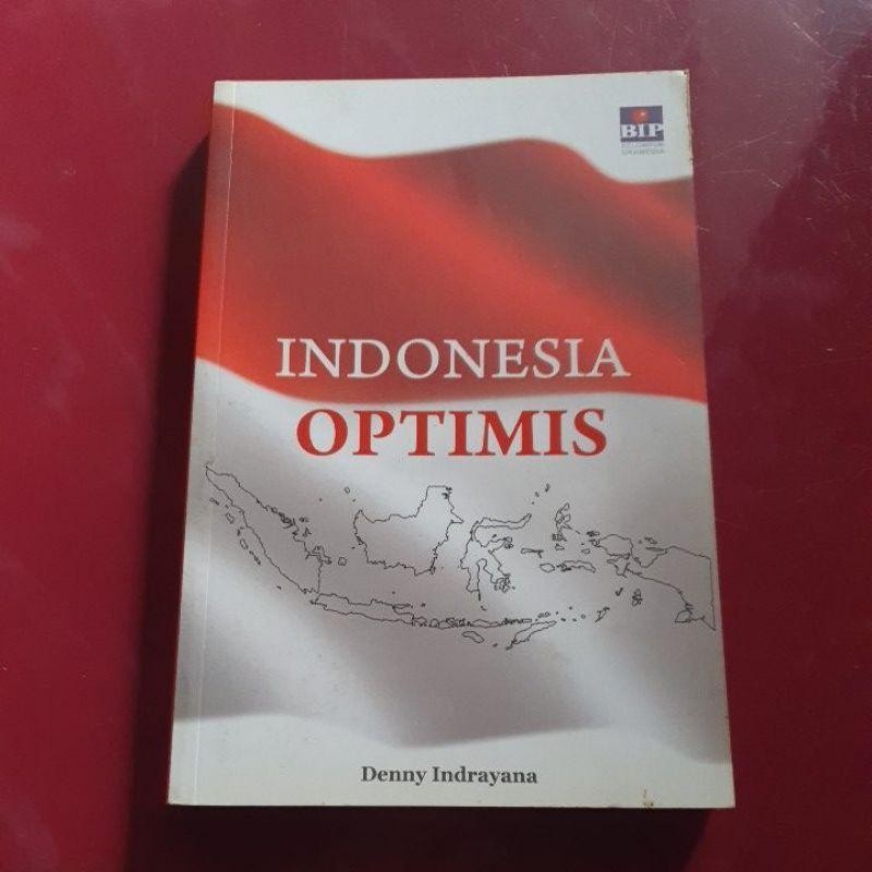 INDONESIA OPTIMIS - DENNY INDRAYANA .